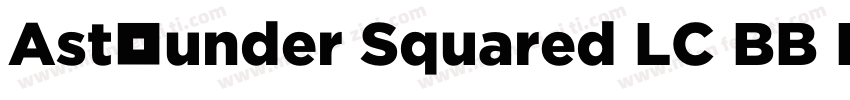 Astounder Squared LC BB Regular字体转换